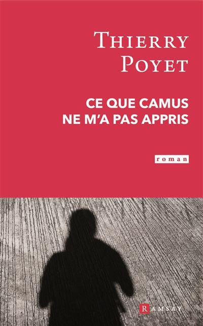 Ce que camus ne m a pas appris