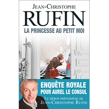 Jean christophe rufin laprincesseaupetitmoi